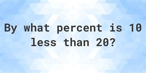 10 Percent Of 20