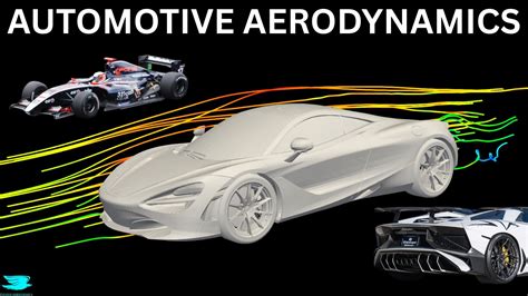 Automotive Aerodynamics Course: The Essential Guide For Engineers