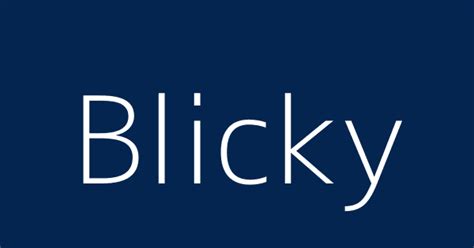 Blicky Meaning