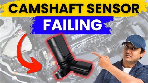 Cam Sensor Fault Symptoms