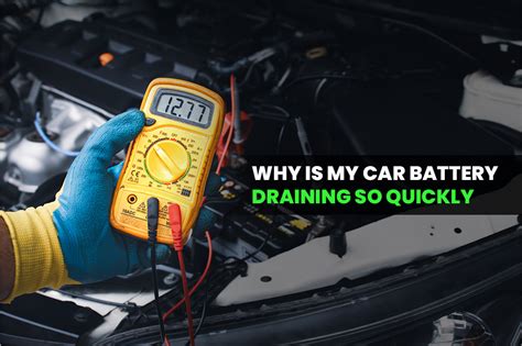 Car Battery Draining Quickly: 7 Essential Troubleshooting Tips