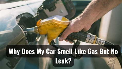 Car Smells Like Gas No Leak