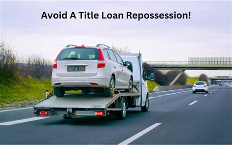Car Title Loan Repossession