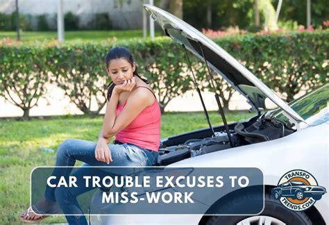 Common Car Trouble Excuses