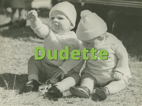 Dudette In Spanish