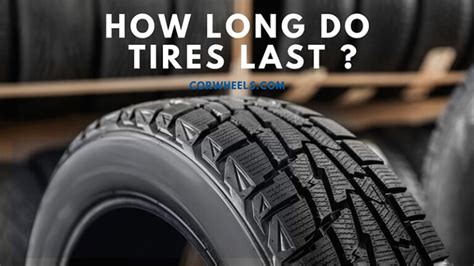 How Long Should Brand New Car Tires Last