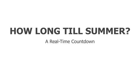 How Long Till Summer