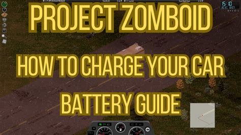 How To Install Car Battery Project Zomboid