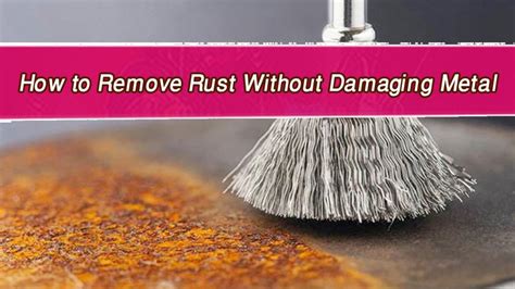 How To Remove Rust