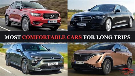 Most Comfortable Car For Long Trips In India