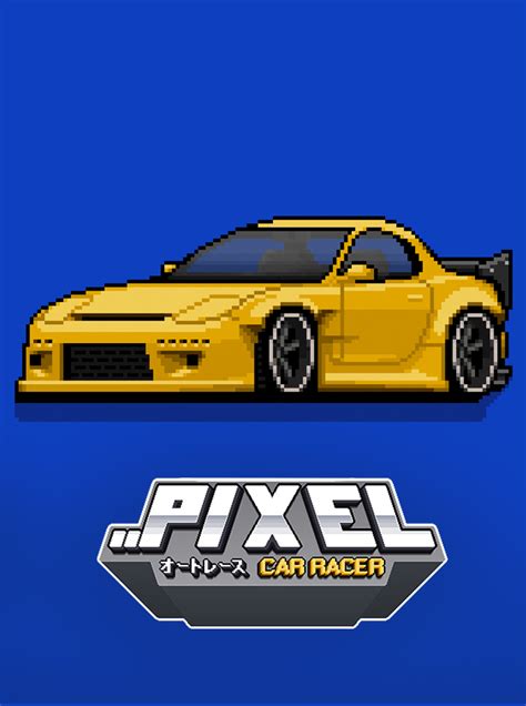 Most Powerful Car In Pixel Car Racer: The Ultimate Guide