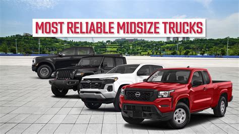 Most Reliable Midsize Truck