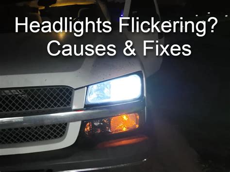 My Car Headlights Keep Flickering