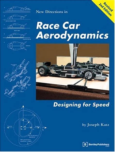 Race Car Aerodynamics By Joseph Katz: The Essential Guide