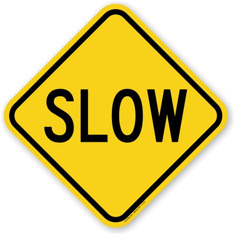 Slow Car Sign