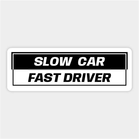 Slow Car Sticker