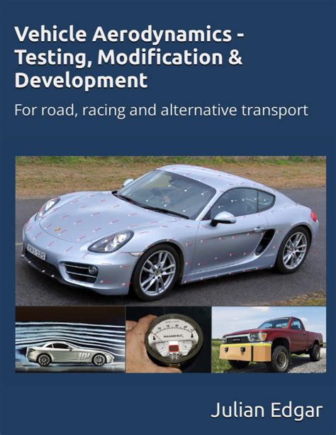 Vehicle Aerodynamics Testing: The Complete Guide To Optimization