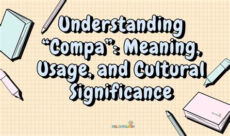 What Does Compa Mean