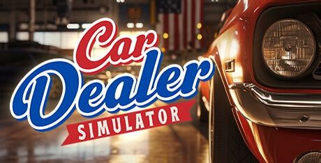 What Is Car Dealer Simulator On